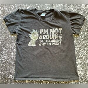 Rick And Morty I’m Not Arguing T-Shirt Adult Small